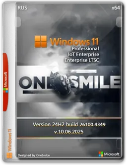 Windows 11 Pro/Ent LTSC by OneSmiLe 24H2 build 26100.4349 [Ru]