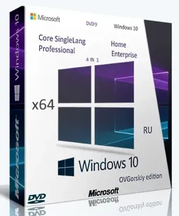 Microsoft® Windows® 10 x64 Ru 22H2 4in1 Upd 01.2026 by OVGorskiy