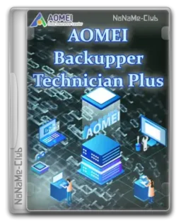 AOMEI Backupper Technician Plus 8.1.0 RePack by KpoJIuK