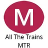 All The Trains MTR
