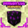 AL's Dragon Egg Revamped