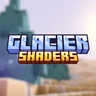 Glacier Shaders
