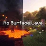 No Surface Lava