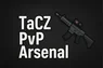 TaCZ PvP Arsenal