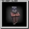 Tax' Creepy Villager