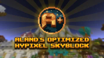 ALAND's Optimized Hypixel SkyBlock