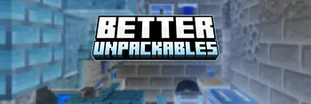 Better Unpackables