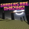 Shaders are Amazing!