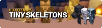 Tiny Skeletons