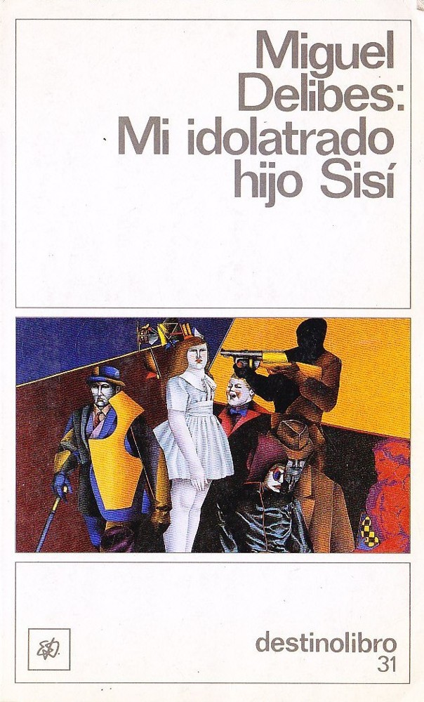 Обложка Mi idolatrado hijo Sisí