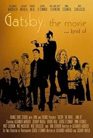 Постер Gatsby: The Movie... Kind Of