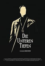 Постер Die Unteren Tiefen