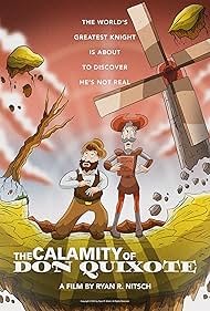 Постер The Calamity of Don Quixote