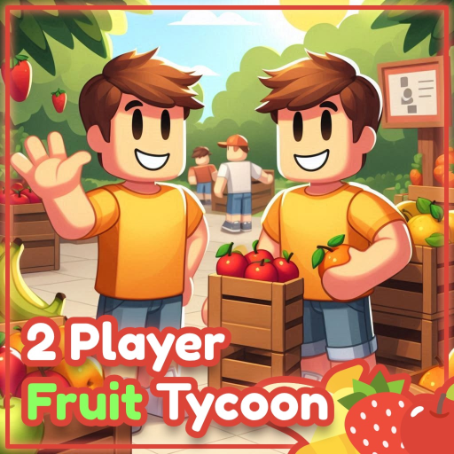 2 Player Fruit Tycoon 🍌