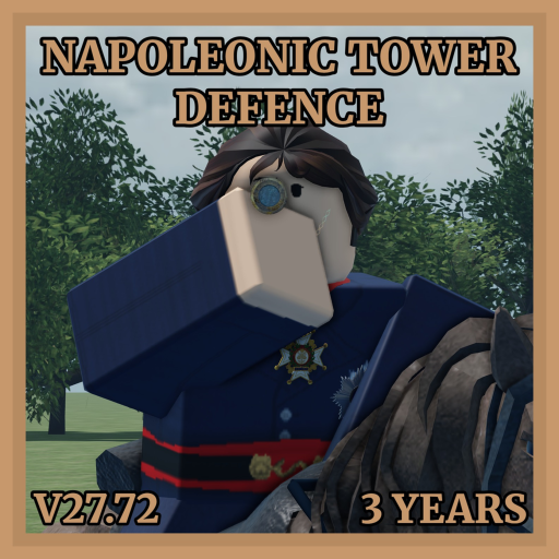 [✌️3 YEARS] Napoleonic Tower Defense