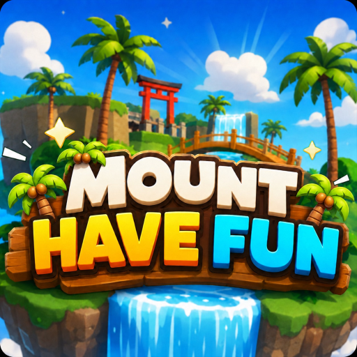 [UPD + 👑JADI ADMIN] MOUNT HAVE FUN