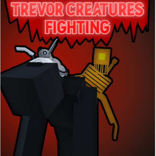 Trevor Creatures Fighting ⚔️