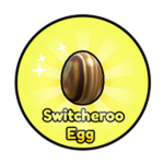 Switcheroo Egg