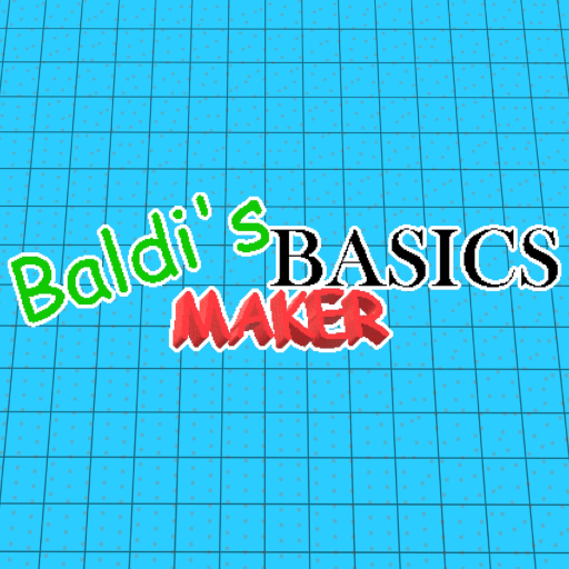 Baldi's Basics Maker