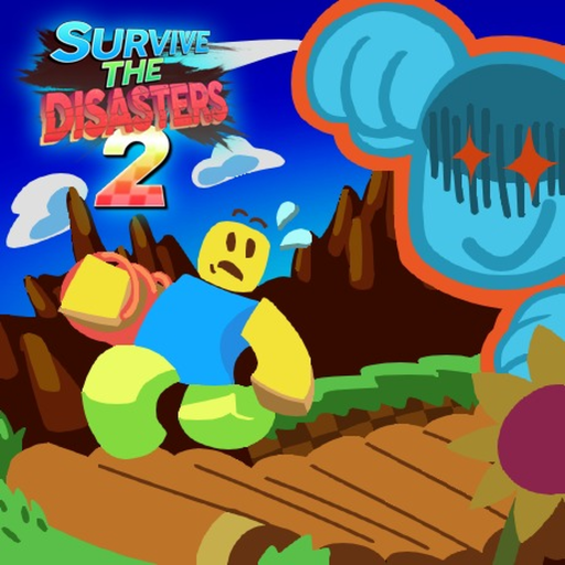 [🌻GREEN HILL] Survive The Disasters 2