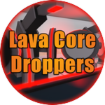 Lava Core Droppers