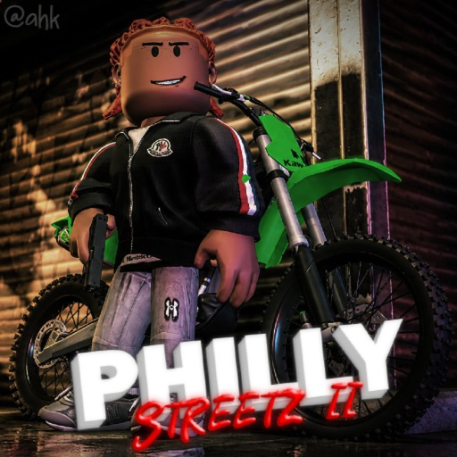 [🔥] Philly Streetz 2