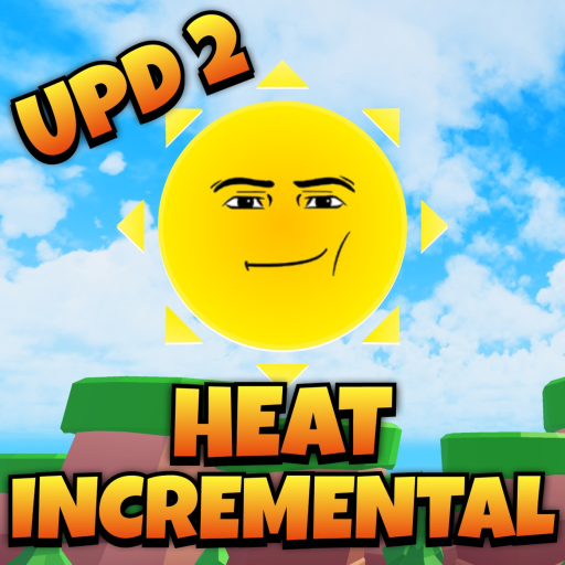 [UPD2] Heat Incremental
