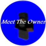 You met the OWNER!
