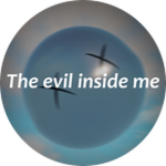 The Evil Inside Me