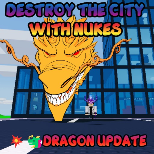 [💵CASH] Destroy the CITY with Nukes
