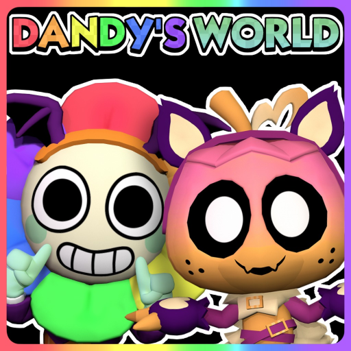 🎃 Dandy's World [ALPHA]