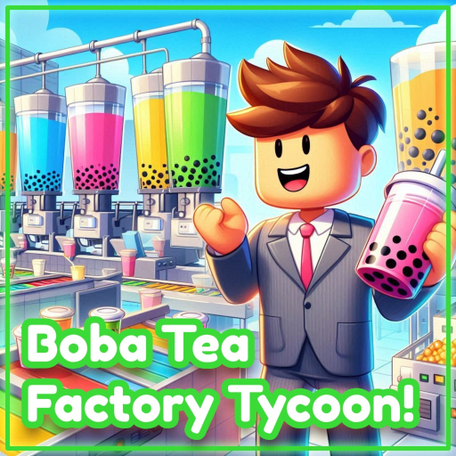 Boba Tea Factory Tycoon 🥤