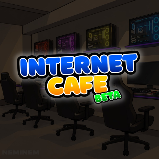 [RELEASE] Internet Cafe 