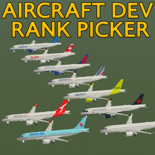 Aircraft Development / Rank Picker