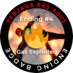 Gas Exploded Ending!