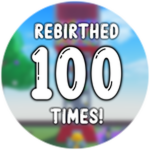 Rebirth 100 times!