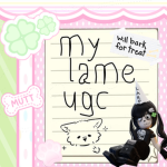 My Lame UGC