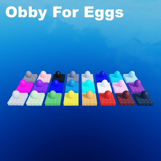 Obby For Eggs