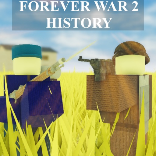 [UPDATE] Forever War 2: History