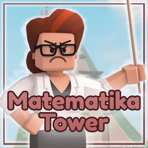 🏫 Matematika Tower