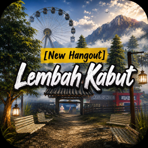 [NEW Hangout]Lembah Kabut