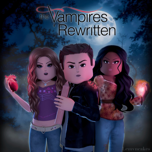 [TVR] The Vampires Rewritten