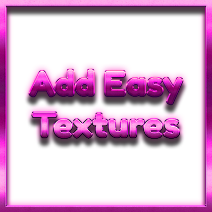 [V2 Read Befor Updating] Add Easy Texture