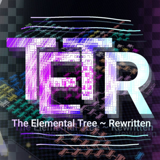 [⚛] The Elemental Tree ~ Rewritten