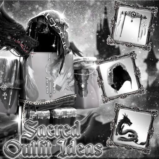 [NEW!] SACRED OUTFIT IDEAS [MALE & FEMALE]