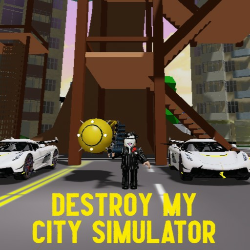Destroy my city Simulator!