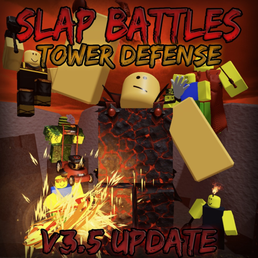 [V3.5💥] Slap Battles Tower Defense