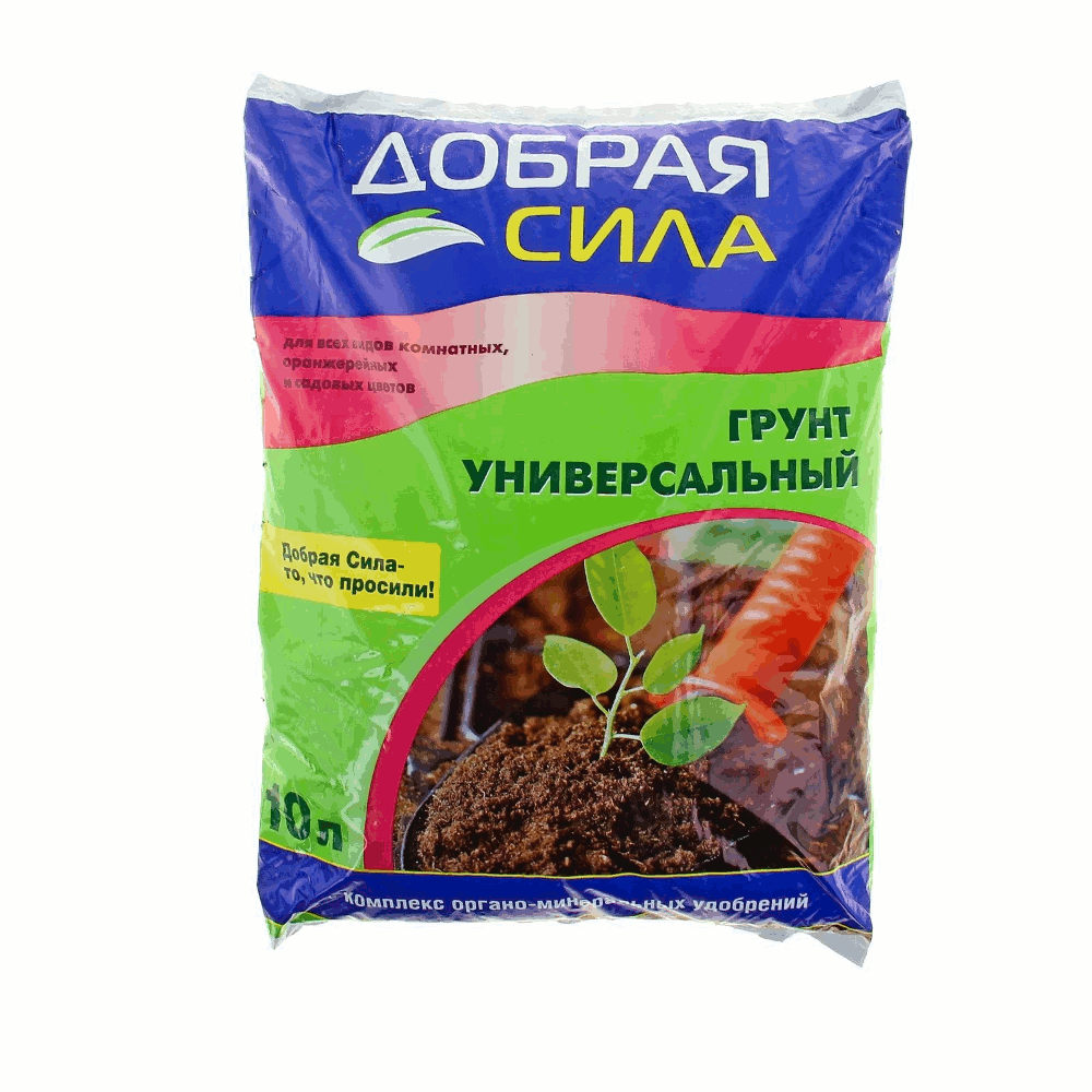 Добрая сила Грунт универсальный, пакет 10л