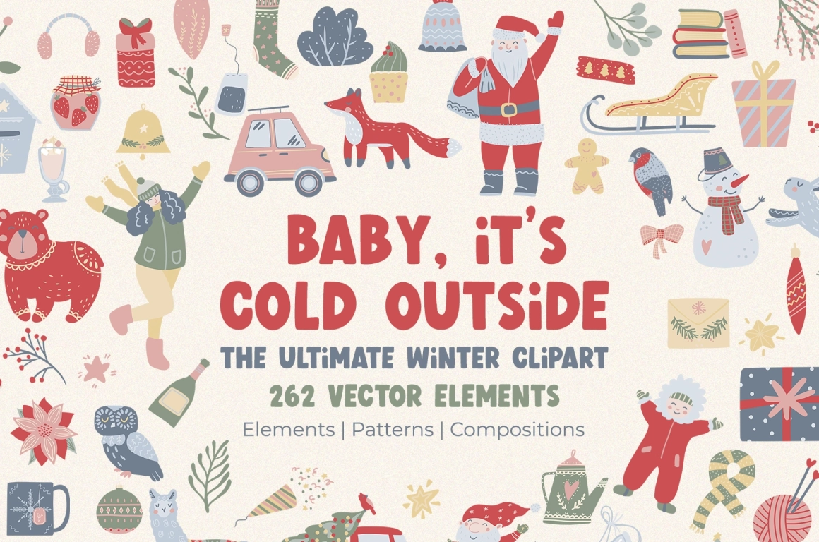 Baby it's cold outside